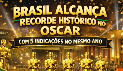 Brasil com maior quantidade de indicações ao Oscar em um ano